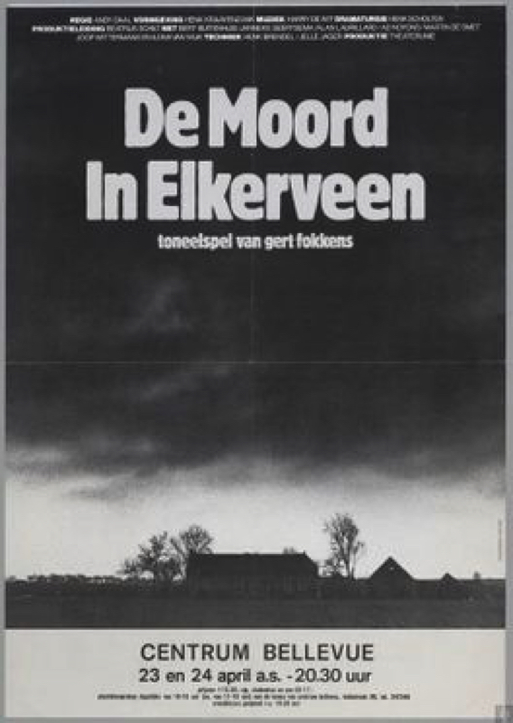 264px-Affiche_De_moord_in_Elkerveen_-_Stichting_Theaterunie_-_1981-02-25